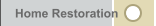 Home Restoration